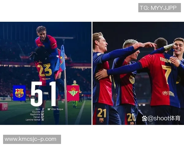 巴塞罗那与贝蒂斯精彩对决回放全程回顾与分析