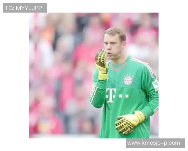 诺伊尔:从守门员到传奇的足球之路与不屈精神的完美诠释 诺伊尔:从守门员到传奇的足球之路与不屈精神的完美诠释