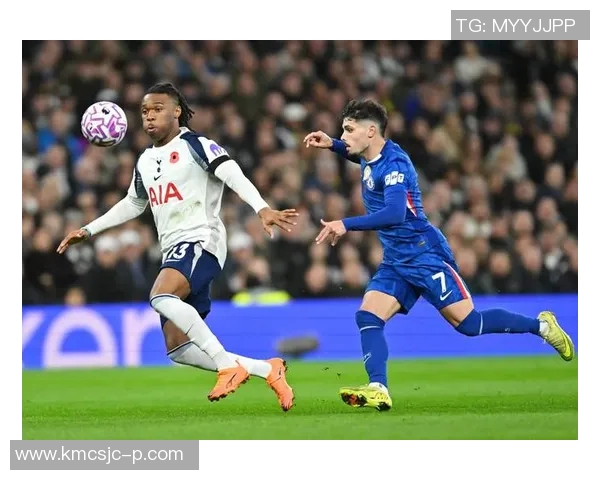 切尔西与热刺对决佩德罗表现抢眼助球队争夺胜利